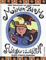 Mårten Blom flyger i luften; Hans Bengtsson, Mats Jernudd; 1998