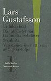 Valda skrifter volym 1: Lyrik; Lars Gustafsson; 1998