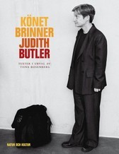 Könet brinner; Judith Butler; 2005