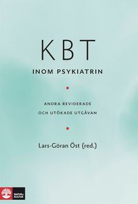 KBT inom psykiatrin; Lars-Göran Öst; 2014