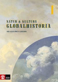 Natur & Kulturs globalhistoria 1; Klas-Göran Karlsson; 2022