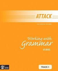 Working with grammar : verbs Track 1; Lena Wennberg Trolleberg; 2007