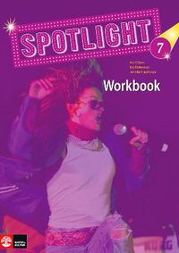 Spotlight 7 workbook; Eva Olsson, Evy Robertsen; 2008