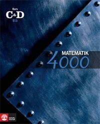 Matematik 4000 Kurs CD Blå Lärobok; Lena Alfredsson, Patrik Erixon, Hans Heikne, Anna Palbom; 2009