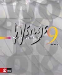 Wings 9 Black Workbook; Mary Glover, Richard Glover, Bo Hedberg, Per Malmberg, Anna Mellerby, Susanna Rinnesjö; 2010