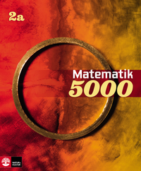 Matematik 5000 Kurs 2a Röd & Gul; Lena Alfredsson, Kajsa Bråting, Patrik Erixon, Hans Heikne; 2012