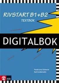 Rivstart B1+B2 Textbok Digitalbok ljud (abonnemangstid 100 dagar); Paula Levy Scherrer, Karl Lindemalm; 2011