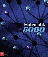 Matematik 5000 Kurs 5 Blå Lärobok; Lena Alfredsson, Kajsa Bråting, Patrik Erixon, Hans Heikne; 2013