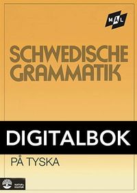 Mål Svensk grammatik på tyska Digital u ljud; Åke Viberg, Kerstin Ballardini, Sune Stjärnlöf; 2013