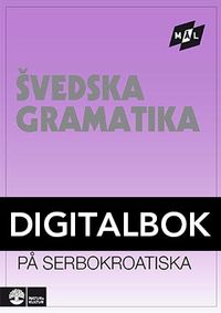 Mål Svensk grammatik på serbokroatiska Digital u ljud; Åke Viberg, Kerstin Ballardini, Sune Stjärnlöf; 2013