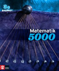 Matematik 5000 Kurs 3c Basåret; Lena Alfredsson, Kajsa Bråting, Patrik Erixon, Hans Heikne; 2014