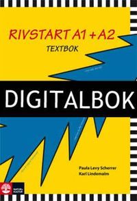 Rivstart A1+A2 Textbok Digitalbok ljud; Paula Levy Scherrer, Karl Lindemalm; 2011