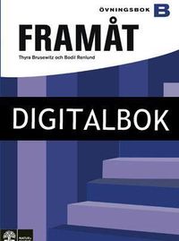 Framåt B Övningsbok Digitalbok ljud; Bodil Renlund, Thyra Brusewitz; 2012