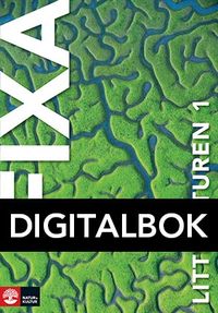 Fixa litteraturen 1 Digitalbok; Ann-Sofie Lindholm, Pär Sahlin, Helga Stensson; 2014