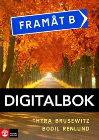 Framåt B Textbok Digitalbok; Thyra Brusewitz, Bodil Renlund; 2016