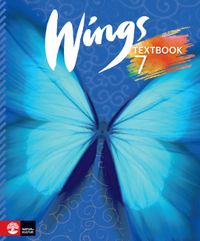 Wings 7 Textbook; Kevin Frato, Anna Cederwall, Susanna Rinnesjö, Mary Glover, Richard Glover, Bo Hedberg, Per Malmberg; 2015