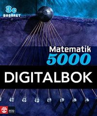 Matematik 5000 Kurs 3c Basåret Lärobok Digital; Lena Alfredsson, Kajsa Bråting, Patrik Erixon, Hans Heikne; 2015