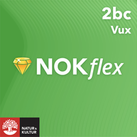 NOKflex Matematik 5000 Kurs 2bc Vux; Lena Alfredsson, Kajsa Bråting, Patrik Erixon, Hans Heikne; 2017