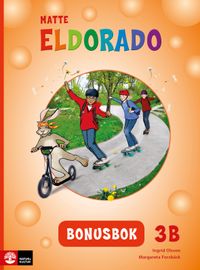 Eldorado matte 3B Bonusbok; Margareta Forsbäck, Ingrid Olsson; 2017