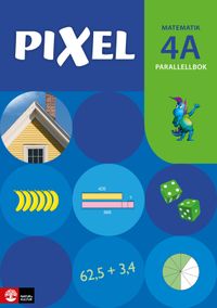 Pixel 4A Parallellbok; Bjørnar Alseth, Gunnar Nordberg, Mona Røsseland; 2016