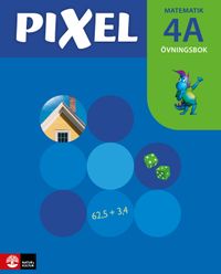 Pixel 4A Övningsbok; Bjørnar Alseth, Mona Røsseland, Gunnar Nordberg; 2016