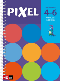 Pixel 4-6 Problemlösning; Bjørnar Alseth, Gunnar Nordberg; 2017