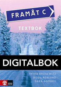 Framåt C 2:a uppl Textbok Digital; Thyra Brusewitz, Bodil Renlund, Sara Gombrii; 2017