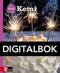 PULS Kemi 7-9 Grundbok Digital; Berth Belfrage, Kent Boström, Eva Holmberg, Lars Bondeson; 2017
