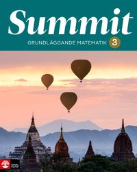 Summit 3 grundläggande matematik; Anita Ristamäki, Grete Angvik Hermanrud; 2019