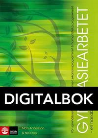 Gymnasiearbetet - en handbok Digitalbok : För samhällsvetenskapsprogrammet, humanistiska programmet och ekonomiprogrammet; Nils Etzler, Mats Andersson; 2017