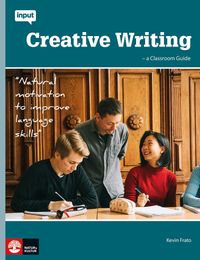 Creative writing : a classroom guide; Kevin Frato; 2019