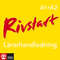 Rivstart A1+A2 Lärarhandledning Webb; Paula Levy Scherrer, Karl Lindemalm; 2019