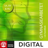 Gymnasiearbetet - en handbok Digital : För samhällsvetenskapsprogrammet, humanistiska programmet och ekonomiprogrammet; Nils Etzler, Mats Andersson; 2022