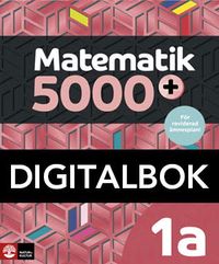 Matematik 5000+ Kurs 1a Röd Lärobok Dig.bokUppl2021; Lena Alfredsson, Hans Heikne, Mathilda Lennermo Selin; 2022