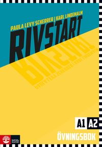 Rivstart A1/A2 Övningsbok; Paula Levy Scherrer, Karl Lindemalm; 2023
