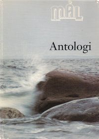 Mål antologi; Sune Stjärnlöf, Kerstin Ballardini; 1992