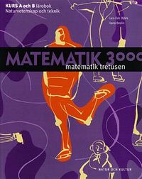 Matematik 3000 nv-te kurs a+b lärobok ; Lars-Eric Björk, Hans Brolin; 1999