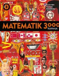 Matematik 3000 : matematik tretusen : komvux. Kurs D; Lars-Eric Björk, Hans Brolin, Roland Munther; 2001