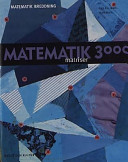 Matematik 3000 Breddning Matriser; Lars-Eric Björk, Hans Brolin; 2001