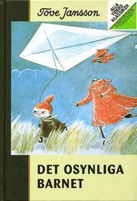 Alla Ti Kl/Det osynliga barnet och andra berättelser; Tove Jansson; 1986