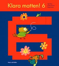 Klara matten!. 6; Inger Berg, Gunilla Jönsson, Bengt Larsson; 2004