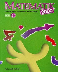 Matematik 2000 (utom NV), Kurs C; Lars-Erik Björk, Hans Brolin, Kerstin Ekstig; 1994