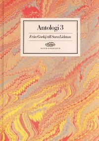 Dialog antologier, Från Gorkij till Sara Lidman; Runo Lindskog, Hugo Rydén, Dick Widing, Dixie Eriksson, Gunnar Stenhag; 1990