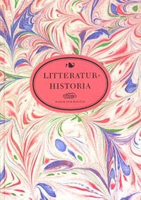 Litteraturhistoria : för gymnasieskolan; Lars Melin, Dick Widing, Hugo Rydén...; 1989