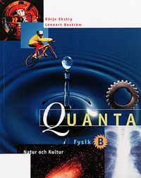 Quanta/Fysik B Lärobok ; Börje Ekstig; 1998