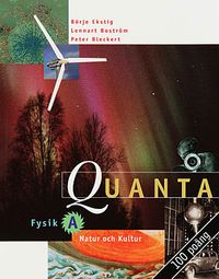 Quanta/Fysik A Lärobok ; Börje Ekstig; 2000