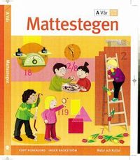 Mattestegen. A steg 1-4. Vår; Inger Backström, Kurt Rosenlund; 2003
