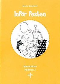 Mattecirkeln. Addition 2. Inför festen (5-pack); Maria Österlund; 2003