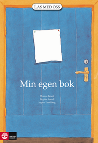 Läs med oss Åk1 Min egen bok, rev; Birgitta Annell, Monica Benoit, Ingvar Lundberg; 1998