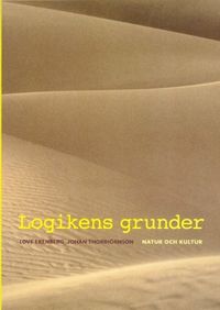 Logikens grunder; Love Ekenberg, Johan Thorbiörnson; 2001